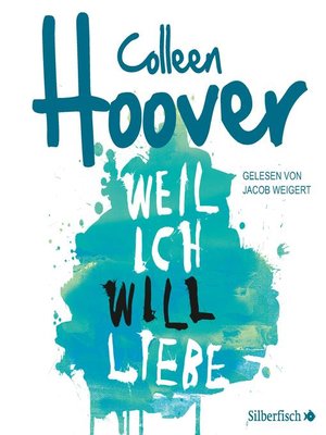 cover image of Weil ich Will liebe